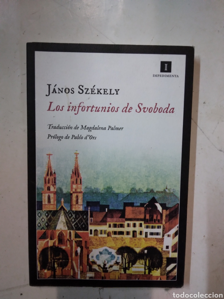 Libros de segunda mano: Janos Szekely,Los infortunios de Svoboda, Impedimenta - Foto 2