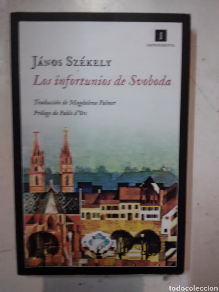 Libros de segunda mano: Janos Szekely,Los infortunios de Svoboda, Impedimenta - Foto 1