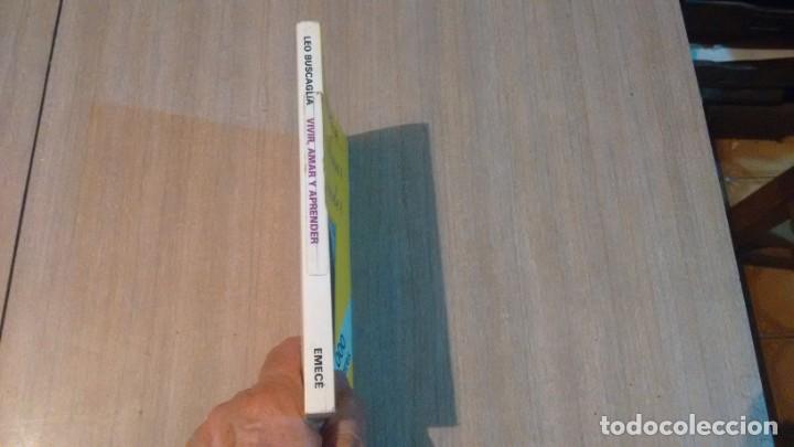 Libros de segunda mano: VIVIR , AMAR Y APRENDER - LEO BUSCAGLIA - - Foto 2