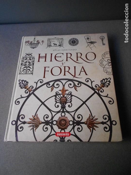Libros de segunda mano: ATLAS ILUSTRADO DE HIERRO Y FORJA
