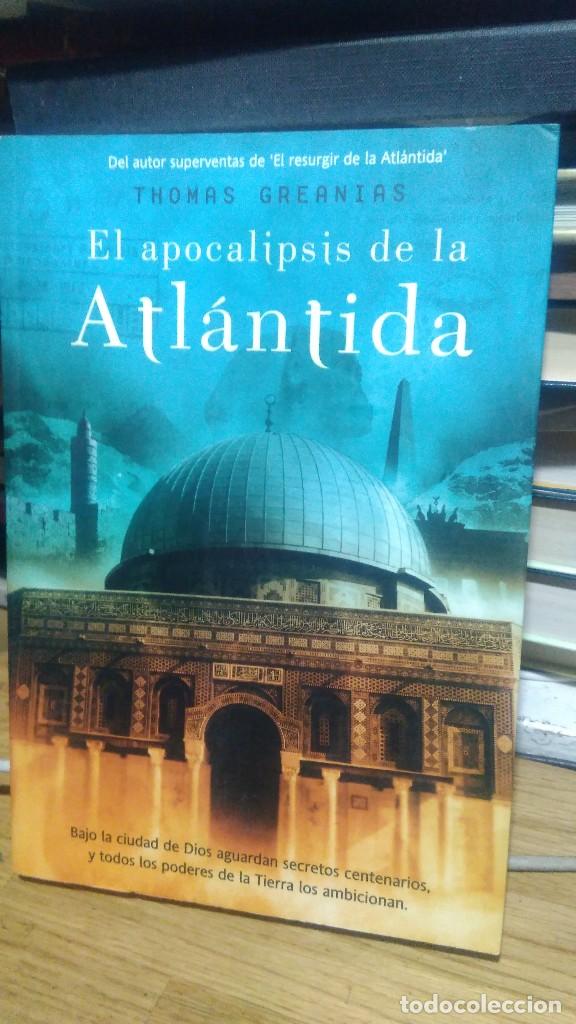 Libros de segunda mano: EL APOCALIPSIS DE LA ATL&Aacute;NTIDA, THOMAS GREANIAS, ED. LA FACTOR&Iacute;A - Foto 1