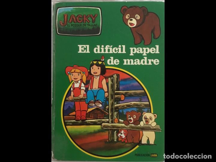 Libros de segunda mano: Jacky el bosque de tallac. Ediclas. El dif&iacute;cil papel de madre - Foto 1