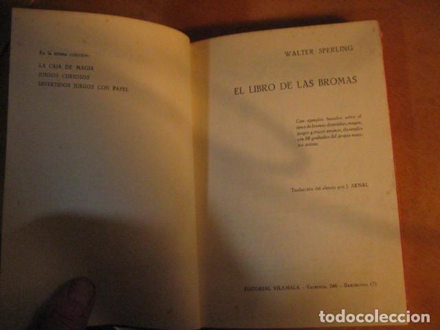 Libros de segunda mano: Libro El libro de las bromas Walter Sperling 1961 Ed. Vilamala - Foto 4