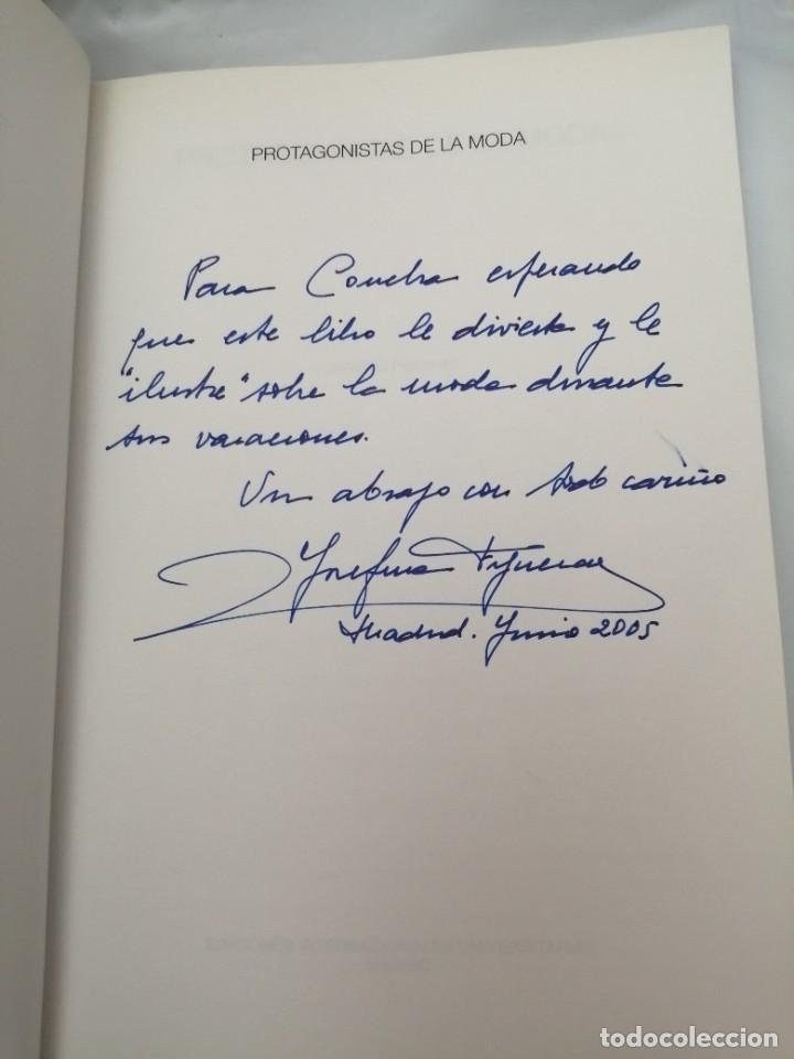 Libros de segunda mano: PROTAGONISTAS DE LA MODA (DEDICATORIA Y FIRMA AUT&Oacute;GRAFA DE AUTORA) PRIMERA EDICI&Oacute;N - Foto 4
