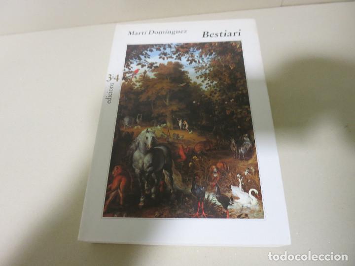 Libros de segunda mano: MART&Iacute; DOM&Iacute;NGUEZ - BESTIARI ( CATAL&Agrave; . ARTICLES NATURAL&Iacute;STICS. - Foto 1