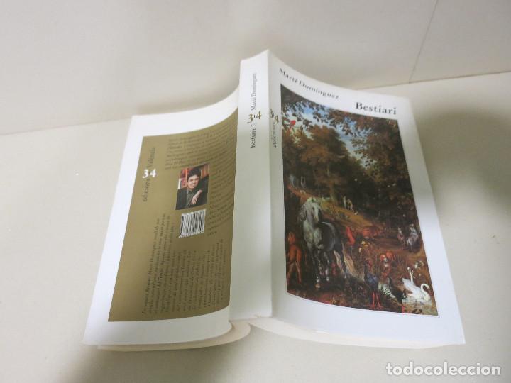 Libros de segunda mano: MART&Iacute; DOM&Iacute;NGUEZ - BESTIARI ( CATAL&Agrave; . ARTICLES NATURAL&Iacute;STICS. - Foto 2