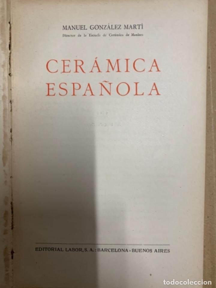 Libros de segunda mano: La Cer&aacute;mica espa&ntilde;ola, colecci&oacute;n Labor - Foto 2