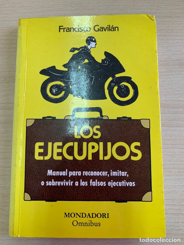 Libros de segunda mano: Los ejecupijos. Francisco Gavil&aacute;n. - Foto 1
