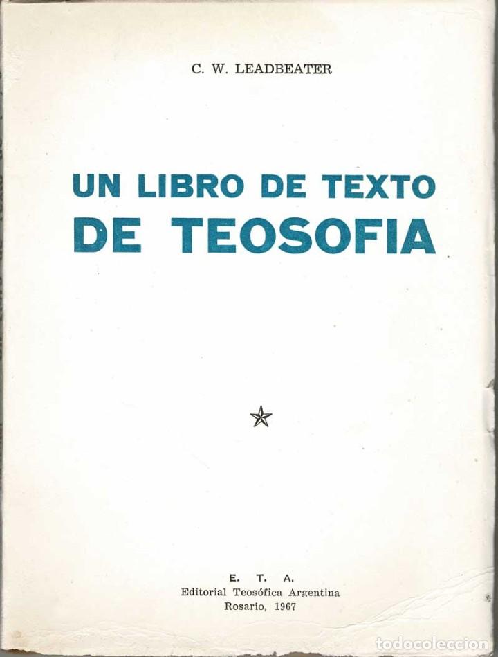 Libros de segunda mano: Un libro de texto de Teosof&iacute;a - C. W. Leadbeater - Foto 1