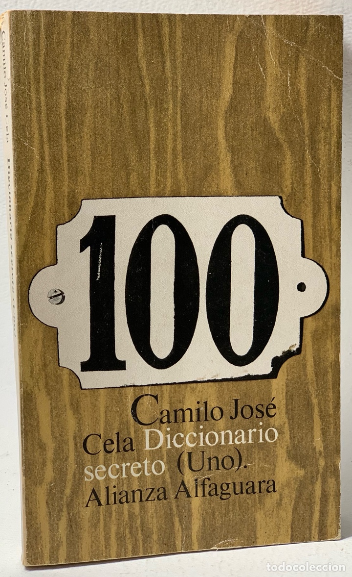 Libros de segunda mano: DICCIONARIO SECRETO (UNO)&middot;&middot;&middot;&middot; CAMILO JOS&Eacute; CELA - Foto 1