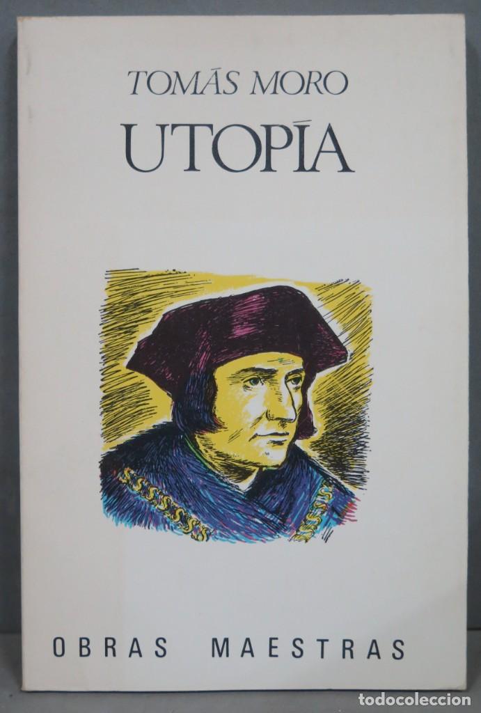 Libros de segunda mano: UTOP&Iacute;A. TOM&Aacute;S MORO - Foto 1