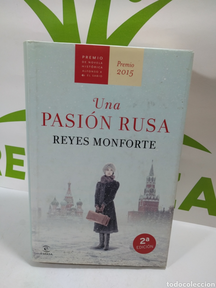 Libros de segunda mano: Una pasi&oacute;n Rusa. Reyes Monforte. Espasa. - Foto 1