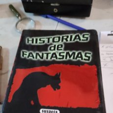 Libros de segunda mano: LIBRO HISTORIAS DE FANTASMAS - EQUIPO SUSAETA - EDICIONES SUSAETA - HISTORIAS DE FANTASMAS