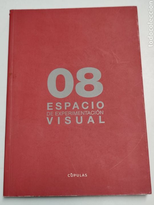 Libros de segunda mano: 08 Espacio de experimentaci&oacute;n visual. Ed. C&uacute;pulas - Foto 1