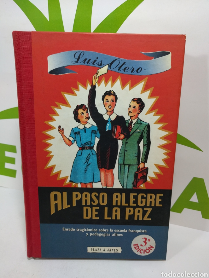 Libros de segunda mano: Luis Otero. Al paso alegre de la paz. Plaza y Janes. - Foto 1