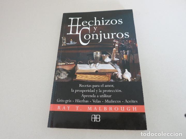 Libros de segunda mano: HECHIZOS Y CONJUROS RAY T. MALBROUGH - Foto 1