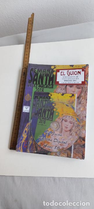 Libros de segunda mano: V&Eacute;LEZ M&Aacute;LAGA SEMANA SANTA 2018 GUI&Oacute;N LIBRO + cd de los a&ntilde;os 80 BOLETIN OFICIAL AGRUPACI&Oacute;N COFRADIAS