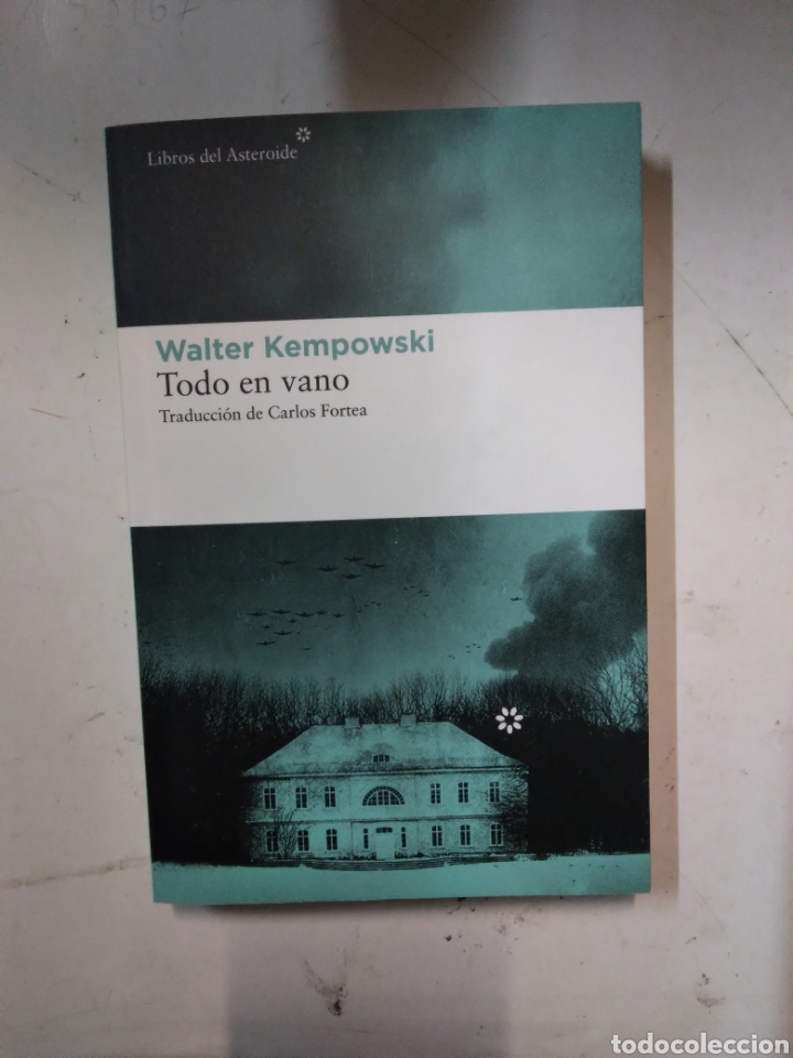 Libros de segunda mano: Walter Kempowski,Todo en vano, Asteroide - Foto 1
