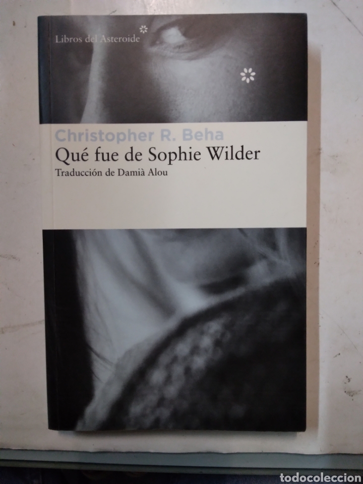 Libros de segunda mano: Christopher R.Beha, Que fue de Sovi&eacute;tica Walter, Asteroide - Foto 1
