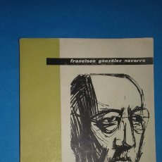 Libros de segunda mano: FRANCISCO GONZALEZ NAVARRO: ANTOLOGIA. RAMIRO DE MAEZTU. ED. DONCEL, 1960.. Lote 311399428