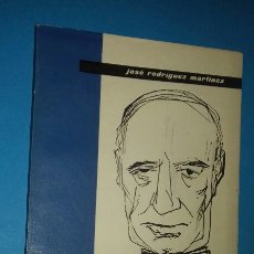 Libros de segunda mano: JOSE RODRIGUEZ MARTINEZ: ANTOLOGIA JOSE ORTEGA Y GASSET. ED DONCEL, 1960