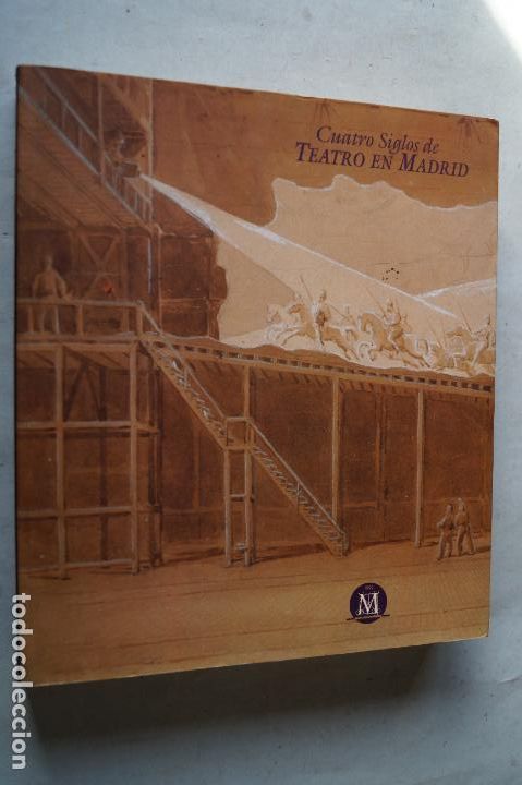 Libros de segunda mano: CUATRO SIGLOS DE TEATRO EN MADRID. VV.AA - Foto 1