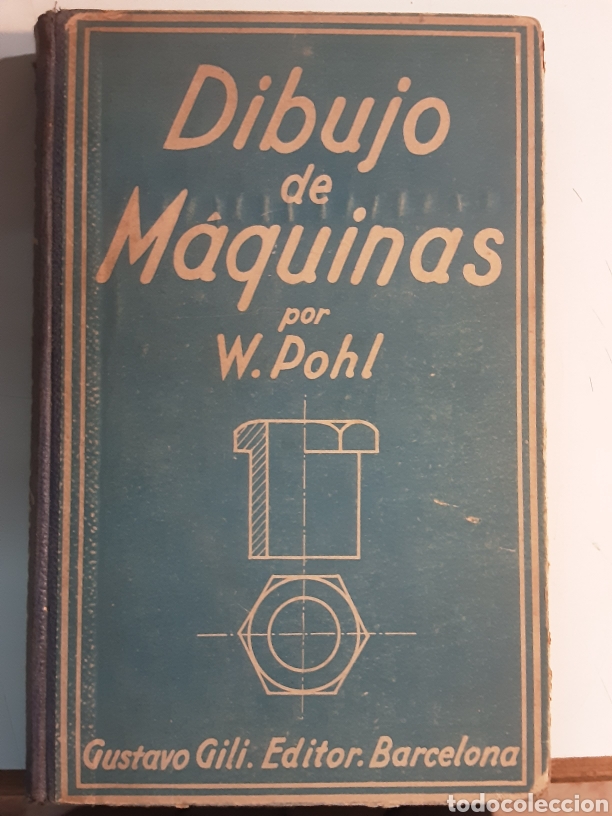 Libros de segunda mano: Dibujo de m&aacute;quinas - W. Pohl - 1932 - Foto 1