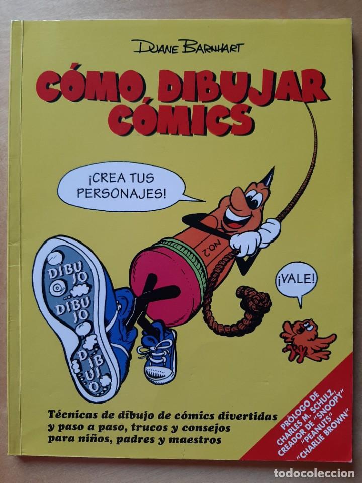 Libros de segunda mano: C&Oacute;MO DIBUJAR COMICS - DUANE BARNHART - Idea books S.A.1999 - Foto 1