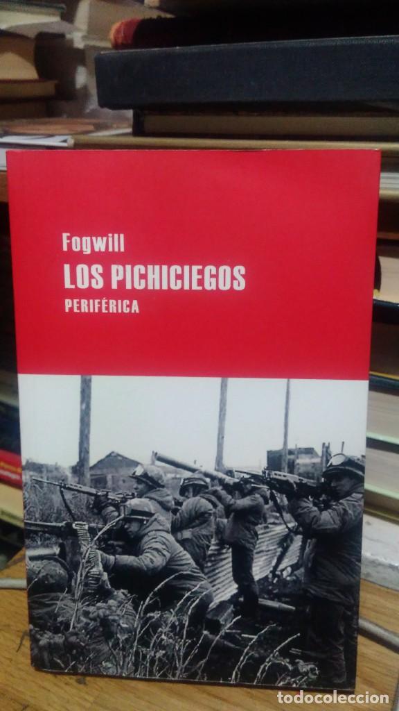 Libros de segunda mano: LOS PICHICUEGOS, FOGWILL, PERIF&Eacute;RICA - Foto 1
