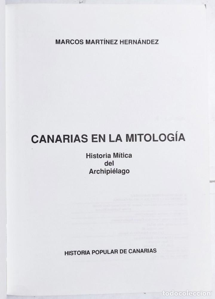 Libros de segunda mano: MARCOS MART&Iacute;NEZ HERN&Aacute;NDEZ. CANARIAS EN LA MITOLOG&Iacute;A. 1992. - Foto 2