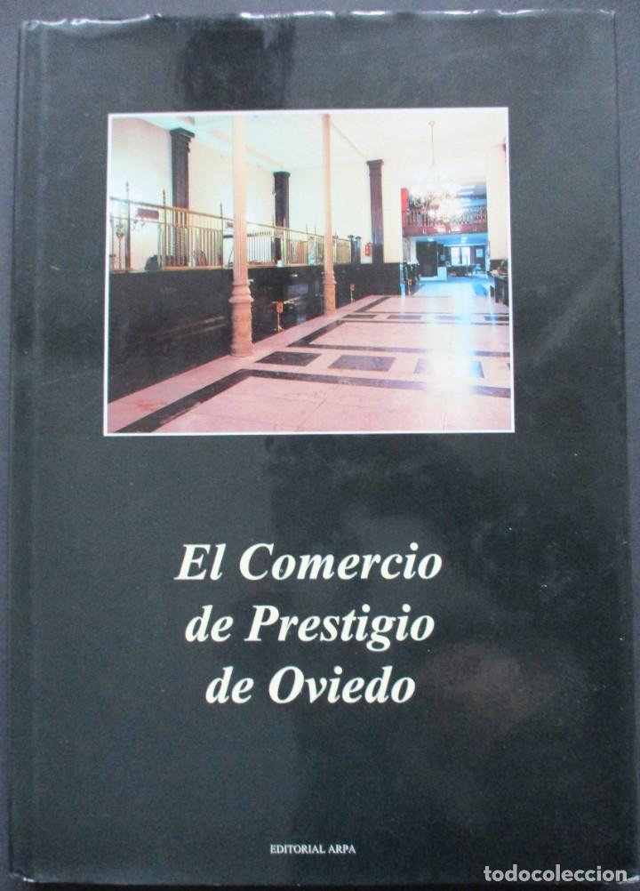 Libros de segunda mano: El comercio de prestigio en Oviedo, 1993 - Foto 1