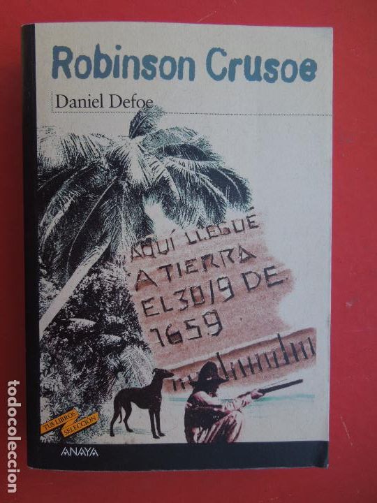 Libros de segunda mano: ROBINSON CRUSOE - DANIEL DEFOE - EDITORIAL ANAYA 2000. - Foto 1