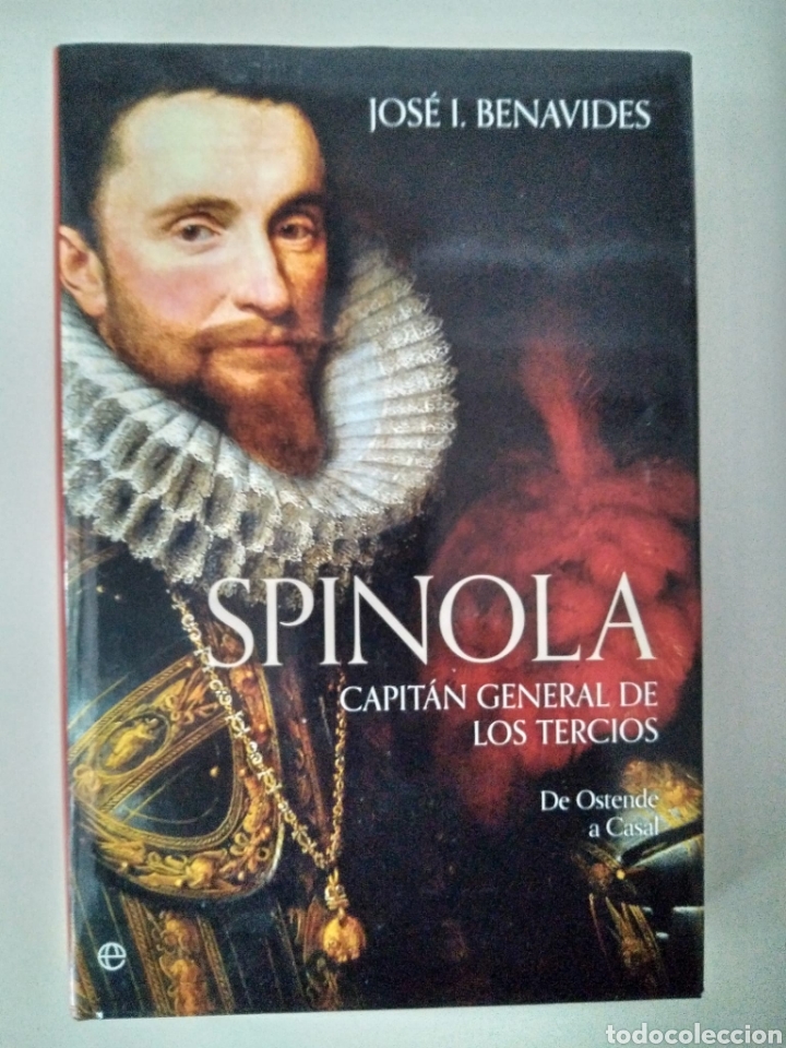 Libros de segunda mano: Spinola. Capit&aacute;n general de los tercios / Jos&eacute; I. BENAVIDES. - Foto 1