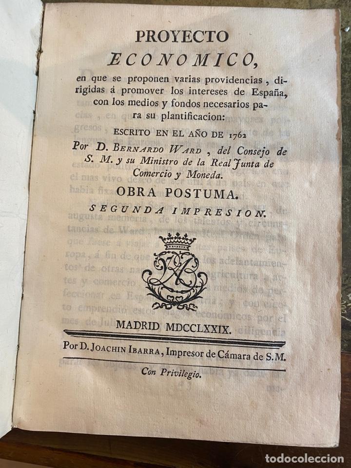 Libros de segunda mano: 1762 PROYECTO ECONOMICO - Foto 2