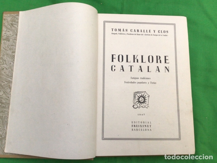 Libros de segunda mano: FOLKLORE CATALAN (Tom&aacute;s Caball&eacute; y Clos) A&ntilde;o 1947 - Foto 3