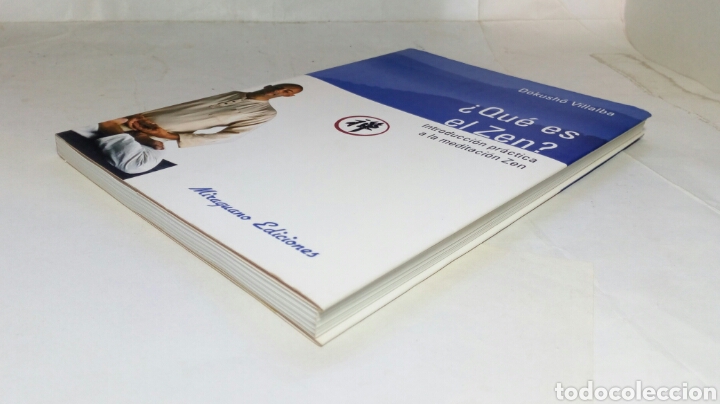 Libros de segunda mano: &iquest;Qu&eacute; es el Zen?. Dokush&ocirc; Villalba. - Foto 8