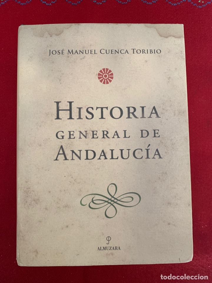 Libros de segunda mano: Historia general de Andaluc&iacute;a. Jos&eacute; Manuel Cuenca Toribio. - Foto 1