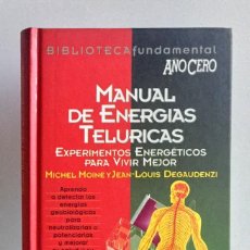 Livres d'occasion: MANUAL DE ENERGÍAS TELÚRICAS. EXPERIMENTOS ENEGÉTICOS PARA VIVIR MEJOR. Lote 312356618
