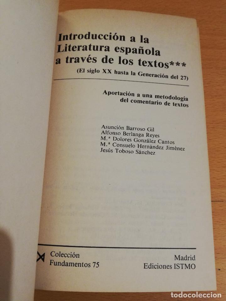 Libros de segunda mano: INTRODUCCI&Oacute;N A LA LITERATURA ESPA&Ntilde;OLA A TRAV&Eacute;S DE LOS TEXTOS (VV. AA.) - Foto 2