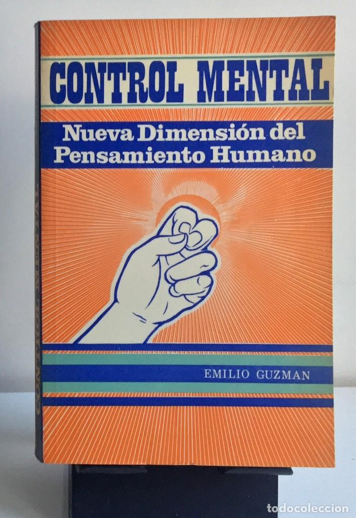 Libros de segunda mano: CONTROL MENTAL. Nueva dimensi&oacute;n del pensamiento humano - Foto 1