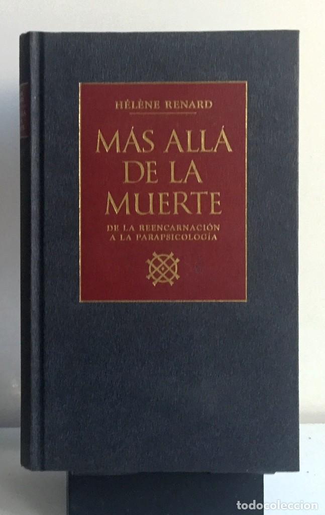 Libros de segunda mano: M&Aacute;S ALL&Aacute; DE LA MUERTE. Helene Renard - Foto 1