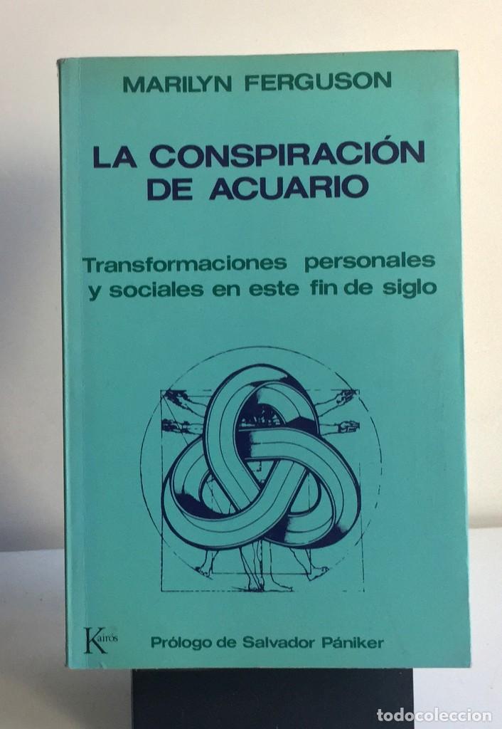 Libros de segunda mano: LA CONSPIRACI&Oacute;N DE ACUARIO. Marilyn Ferguson - Foto 1