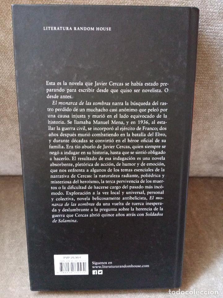 Libros de segunda mano: JAVIER CERCAS - EL MONARCA DE LAS SOMBRAS - RANDOM HOUSE, 2017 - 1&ordf; ED. - Foto 3