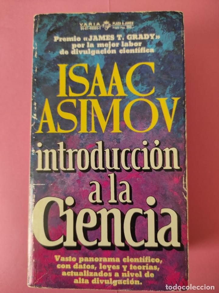 Libros de segunda mano: ISAAC ASIMOV - introducci&oacute;n a la CIENCIA - Foto 1