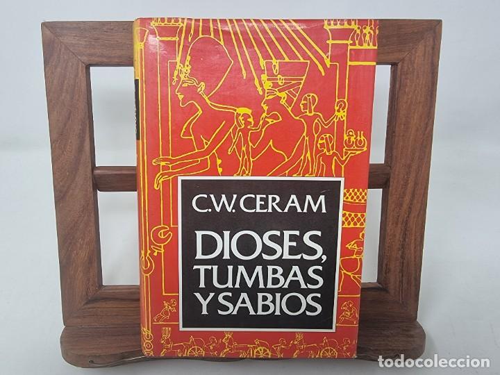 Libros de segunda mano: C.W.CERAM. DIOSES TUMBAS Y SABIOS - Foto 1
