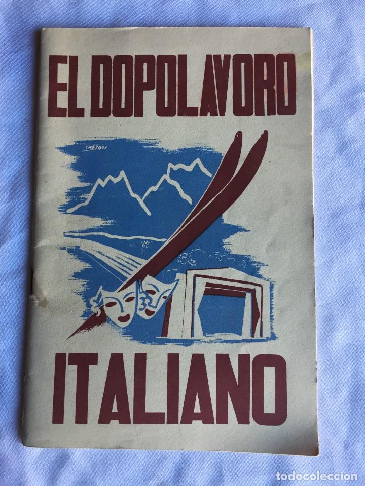 Libros de segunda mano: EL DOPOLAVORO ITALIANO - Foto 1