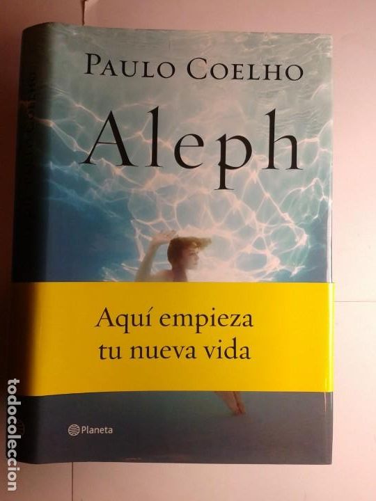 Libros de segunda mano: ALEPH 2011 PAULO COELHO 1&ordf; EDICI&Oacute;N PLANETA - Foto 1