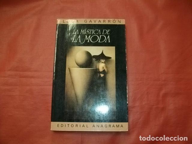 Libros de segunda mano: LA M&Iacute;STICA DE LA MODA - Lola Gavarr&oacute;n - Foto 1