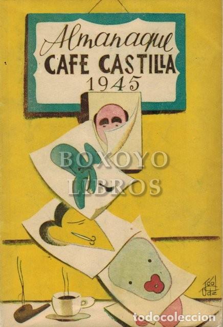 Libros de segunda mano: Almanaque del Caf&eacute; Castilla 1945 - Foto 1