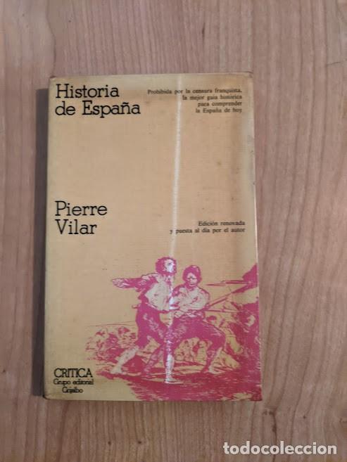 Libros de segunda mano: HISTORIA DE ESPA&Ntilde;A. PIERRE VILAR - Foto 1